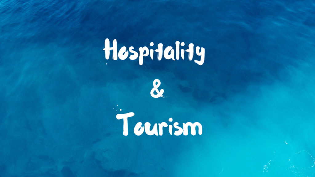 Hospitality and tourism Sector